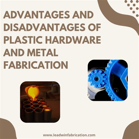 advantages and disadvantages of metal fabrication|advantages of metal fabrication.